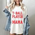 My Favorite T-Ball Player Calls Me Mama Baseball Mom Women's Comfort Colors T-Shirt Ivory