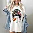 Football Mom Baseball Mom Of Both Messy Bun Mother's Day Premium Tri-Blend Women's Comfort Colors T-Shirt Ivory