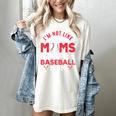 I'm Not Like Other Moms Im A Baseball Mom Mother's Day Women's Comfort Colors T-Shirt Ivory I'm Not Like Other Moms Im A Baseball Mom Mother's Day Women's Comfort Colors T-Shirt Ivory