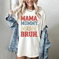 Mama Mommy Mom Bruh Baseball For Women Grandma Mother's Day Women's Comfort Colors T-Shirt Ivory Mama Mommy Mom Bruh Baseball For Women Grandma Mother's Day Women's Comfort Colors T-Shirt Ivory