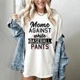 Moms Against White Baseball Pants Quote For a Baseball Mom Women's Comfort Colors T-Shirt Ivory Moms Against White Baseball Pants Quote For a Baseball Mom Women's Comfort Colors T-Shirt Ivory
