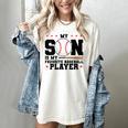 My Son Is My Favorite Baseball Player Baseball Mom Women's Comfort Colors T-Shirt Ivory