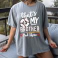 Baseball Jersey Number 13 That's My Brother Out There Women's Comfort Colors T-Shirt Gray Baseball Jersey Number 13 That's My Brother Out There Women's Comfort Colors T-Shirt Gray