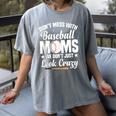 Baseball Mom We Don´t Just Look Crazy Baseball Player Women's Comfort Colors T-Shirt Gray Baseball Mom We Don´t Just Look Crazy Baseball Player Women's Comfort Colors T-Shirt Gray