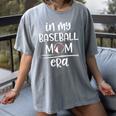 In My Baseball Mom Era Proud Baseball Mom Gameday Women's Comfort Colors T-Shirt Gray