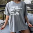 Baseball Moms Against Ball Pants Women's Comfort Colors T-Shirt Gray