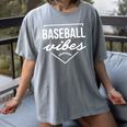 Baseball Vibes Baseball Mom Life Women Baseball Vibes Women's Comfort Colors T-Shirt Gray Baseball Vibes Baseball Mom Life Women Baseball Vibes Women's Comfort Colors T-Shirt Gray