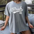Bruh Baseball Style Number 41 Sports Bro Slang Meme Brother Women's Comfort Colors T-Shirt Gray Bruh Baseball Style Number 41 Sports Bro Slang Meme Brother Women's Comfort Colors T-Shirt Gray