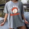 Busy Raising Ballers Baseball Mom Sons Women's Comfort Colors T-Shirt Gray