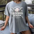 I Can't It's Baseball Season Women's Comfort Colors T-Shirt Gray