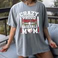 Crazy Proud Always Loud Baseball Mom Mother's Day Women's Comfort Colors T-Shirt Gray