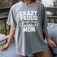 Crazy Proud Always Loud Baseball Mom Premium Women's Comfort Colors T-Shirt Gray