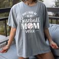 Don't Make Me Use My Baseball Mom Voice Women's Comfort Colors T-Shirt Gray Don't Make Me Use My Baseball Mom Voice Women's Comfort Colors T-Shirt Gray
