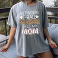 My Favorite T-Ball Player Calls Me Mom Baseball Mom Tee Ball Women's Comfort Colors T-Shirt Gray