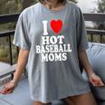 I Heart Love Hot Baseball Moms MILF Cougar Older Woman Women's Comfort Colors T-Shirt Gray I Heart Love Hot Baseball Moms MILF Cougar Older Woman Women's Comfort Colors T-Shirt Gray