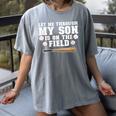 Let Me Through My Son Is Out The Field Baseball Mom Women's Comfort Colors T-Shirt Gray Let Me Through My Son Is Out The Field Baseball Mom Women's Comfort Colors T-Shirt Gray