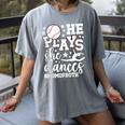 He Plays She Dances Mom Of Both Dancing And Baseball Mom Women's Comfort Colors T-Shirt Gray He Plays She Dances Mom Of Both Dancing And Baseball Mom Women's Comfort Colors T-Shirt Gray