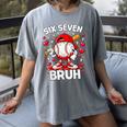 Valentines Day Six Seven Bruh 6 7 Meme Baseball Drip Boys Women's Comfort Colors T-Shirt Gray Valentines Day Six Seven Bruh 6 7 Meme Baseball Drip Boys Women's Comfort Colors T-Shirt Gray