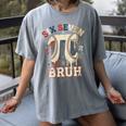 Women's Six Seven 67 Bruh 6 7 Happy Pi Day Baseball Be Irrational Women's Comfort Colors T-Shirt Gray Women's Six Seven 67 Bruh 6 7 Happy Pi Day Baseball Be Irrational Women's Comfort Colors T-Shirt Gray