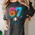 67 Baseball Meme Cool Drip Number 67 Player Or 67th Birthday Women's Comfort Colors T-Shirt Pepper 67 Baseball Meme Cool Drip Number 67 Player Or 67th Birthday Women's Comfort Colors T-Shirt Pepper