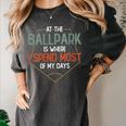 At Ballpark Is Where I Spend Most Of My Days Baseball Mom Women's Comfort Colors T-Shirt Pepper