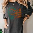 Baseball Catcher Waiting At Home Aggressive Player Quote Women's Comfort Colors T-Shirt Pepper Baseball Catcher Waiting At Home Aggressive Player Quote Women's Comfort Colors T-Shirt Pepper