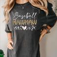 Baseball Mawmaw Leopard Baseball Heart Women's Comfort Colors T-Shirt Pepper Baseball Mawmaw Leopard Baseball Heart Women's Comfort Colors T-Shirt Pepper