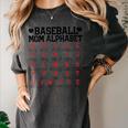 Baseball Mom Alphabet Women's Comfort Colors T-Shirt Pepper Baseball Mom Alphabet Women's Comfort Colors T-Shirt Pepper
