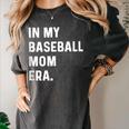 In My Baseball Mom Era Son Baseball Player Pitcher Catcher Women's Comfort Colors T-Shirt Pepper In My Baseball Mom Era Son Baseball Player Pitcher Catcher Women's Comfort Colors T-Shirt Pepper