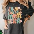 In My Baseball Mom Era Women's Comfort Colors T-Shirt Pepper In My Baseball Mom Era Women's Comfort Colors T-Shirt Pepper