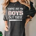 Baseball Mom And Grandma Those Are My Boys Baseball Game Women's Comfort Colors T-Shirt Pepper Baseball Mom And Grandma Those Are My Boys Baseball Game Women's Comfort Colors T-Shirt Pepper