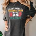I Am A Baseball Mom With A Hood Playlist Women's Comfort Colors T-Shirt Pepper