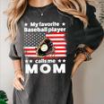 My Baseball Player Calls Me Mom Baseball Mom Women's Comfort Colors T-Shirt Pepper