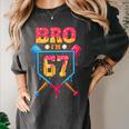 Bro I’m 67 Baseball Drip Number 67 Player 67th Birthday Women's Comfort Colors T-Shirt Pepper Bro I’m 67 Baseball Drip Number 67 Player 67th Birthday Women's Comfort Colors T-Shirt Pepper