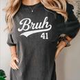 Bruh Baseball Style Number 41 Sports Bro Slang Meme Brother Women's Comfort Colors T-Shirt Pepper Bruh Baseball Style Number 41 Sports Bro Slang Meme Brother Women's Comfort Colors T-Shirt Pepper