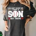 You Can't Scare Me I Have a Son Baseball Mom Women's Comfort Colors T-Shirt Pepper You Can't Scare Me I Have a Son Baseball Mom Women's Comfort Colors T-Shirt Pepper