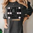 I Can't My Son Has Practice Today Baseball Mom Women's Comfort Colors T-Shirt Pepper