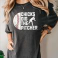 Chicks Dig The Pitcher Baseball Women's Comfort Colors T-Shirt Pepper Chicks Dig The Pitcher Baseball Women's Comfort Colors T-Shirt Pepper