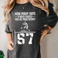 How Many Days A Week 6 7 67 Meme Baseball Humor Women's Comfort Colors T-Shirt Pepper