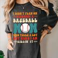 I Didn't Plan On Becoming a Baseball Mom Baseball Player Women's Comfort Colors T-Shirt Pepper I Didn't Plan On Becoming a Baseball Mom Baseball Player Women's Comfort Colors T-Shirt Pepper