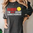Don’t Ask I’m Not Doing Gamechanger Baseball Women's Comfort Colors T-Shirt Pepper