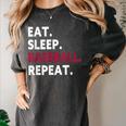 Eat Sleep Baseball Repeat Baseball Player Women's Comfort Colors T-Shirt Pepper Eat Sleep Baseball Repeat Baseball Player Women's Comfort Colors T-Shirt Pepper