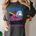 Gender Reveal Baseball Or Bows Daddy Loves You Women's Comfort Colors T-Shirt Pepper Gender Reveal Baseball Or Bows Daddy Loves You Women's Comfort Colors T-Shirt Pepper