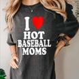 I Heart Love Hot Baseball Moms MILF Cougar Older Woman Women's Comfort Colors T-Shirt Pepper I Heart Love Hot Baseball Moms MILF Cougar Older Woman Women's Comfort Colors T-Shirt Pepper