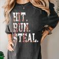 Hit Run Steal Baseball Mom For Women Baseball Women's Comfort Colors T-Shirt Pepper Hit Run Steal Baseball Mom For Women Baseball Women's Comfort Colors T-Shirt Pepper