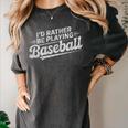 I'd Rather Be Playing Baseball Player Coach Fan Game Day Tee Premium Tri-Blend Women's Comfort Colors T-Shirt Pepper