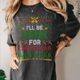 I’Ll Be Home For Christmas Baseball Ugly Sweater Women's Comfort Colors T-Shirt Pepper I’Ll Be Home For Christmas Baseball Ugly Sweater Women's Comfort Colors T-Shirt Pepper