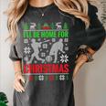 I'Ll Be Home For Christmas Baseball Xmas Women's Comfort Colors T-Shirt Pepper
