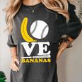 Love Bananas Banana Baseball Women's Comfort Colors T-Shirt Pepper Love Bananas Banana Baseball Women's Comfort Colors T-Shirt Pepper