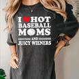 I Love Hot Baseball Mom Wieners Women's Comfort Colors T-Shirt Pepper